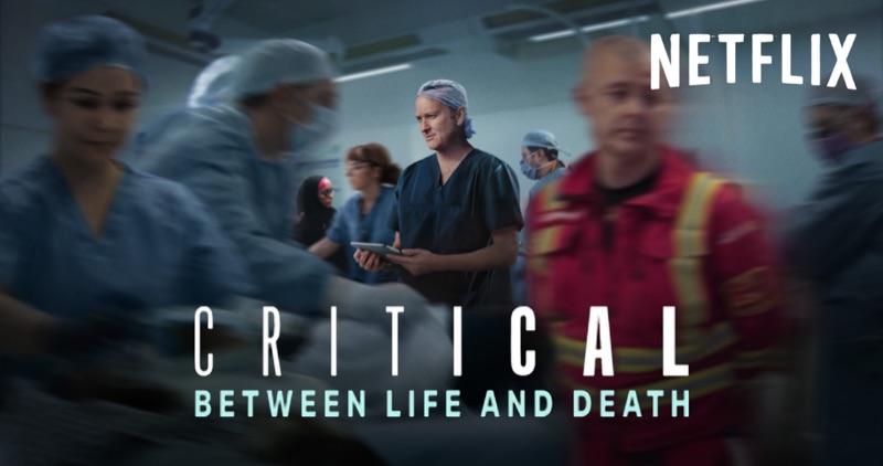 Critical: Between Life and Death